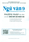 NGỮ VĂN 9 - PHƯƠNG PHÁP ĐỌC HIỂU VÀ VIẾT DÙNG NGỮ LIỆU NGOÀI SÁCH GIÁO KHOA (Theo chương trình GDPT 2018 - Dùng chung cho 3 bộ SGK)